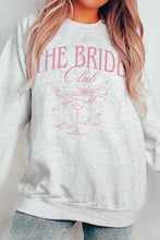 Load image into Gallery viewer, THE BRIDE CLUB Graphic Sweatshirt
